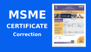 MSME Certificate Correction Online