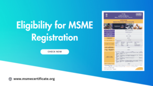 Eligibility for MSME Registration